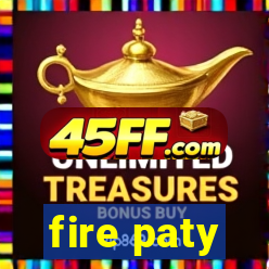 fire paty